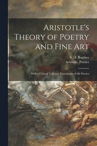 bokomslag Aristotle's Theory of Poetry and Fine Art