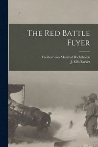 bokomslag The Red Battle Flyer [microform]