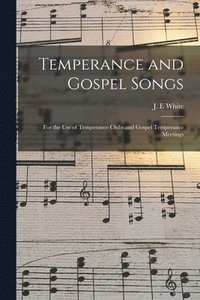 bokomslag Temperance and Gospel Songs