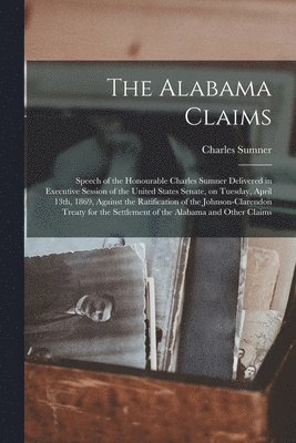 The Alabama Claims [microform] 1