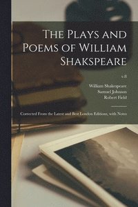 bokomslag Plays And Poems Of William Shakspeare