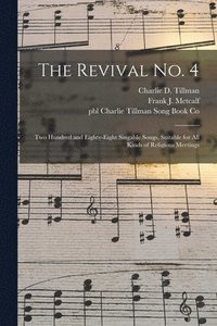 bokomslag The Revival No. 4