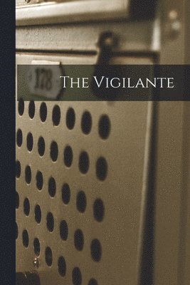 bokomslag Vigilante