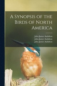 bokomslag Synopsis of the Birds of North America