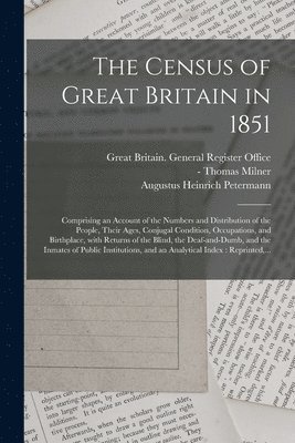 bokomslag The Census of Great Britain in 1851