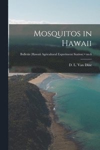 bokomslag Mosquitos in Hawaii; no.6