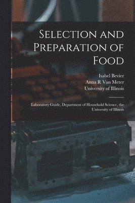 bokomslag Selection and Preparation of Food