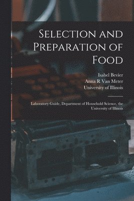 bokomslag Selection and Preparation of Food