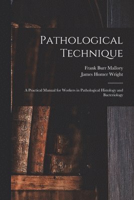 Pathological Technique 1