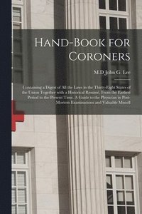 bokomslag Hand-book for Coroners