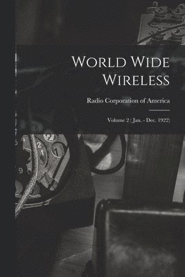 bokomslag World Wide Wireless