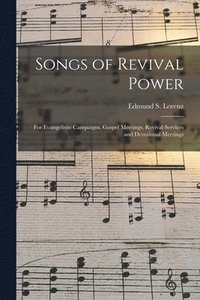 bokomslag Songs of Revival Power