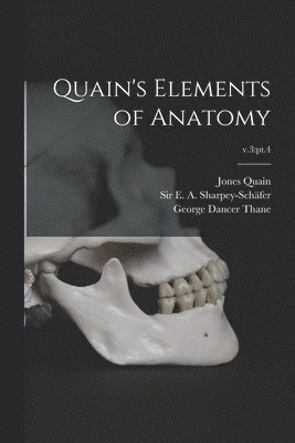 Quain's Elements of Anatomy; v.3 1