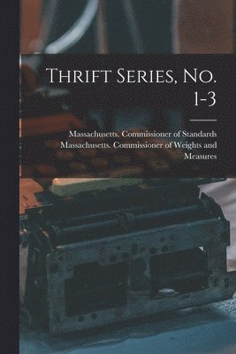 Thrift Series, No. 1-3 1