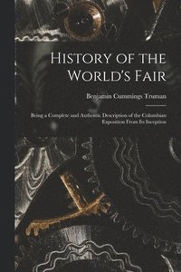 bokomslag History of the World's Fair