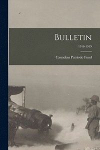 bokomslag Bulletin; 1916-1919
