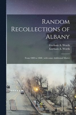 Random Recollections of Albany