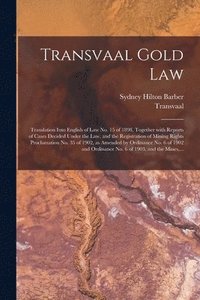 bokomslag Transvaal Gold Law