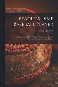 bokomslag Beadle\s Dime Baseball Player