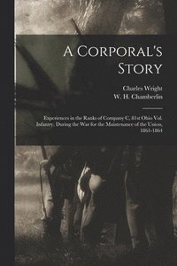bokomslag A Corporal's Story