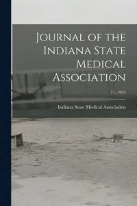 bokomslag Journal of the Indiana State Medical Association; 17, 1924