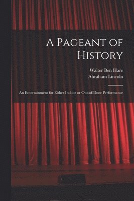 A Pageant of History 1