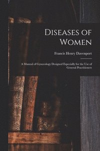 bokomslag Diseases of Women