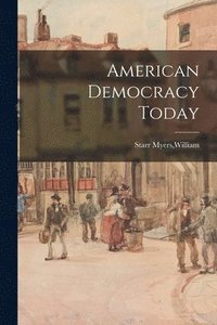 bokomslag American Democracy Today
