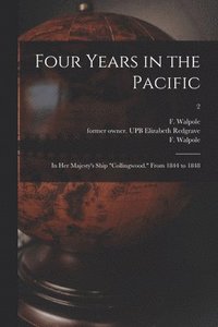 bokomslag Four Years in the Pacific