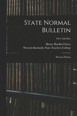 bokomslag State Normal Bulletin