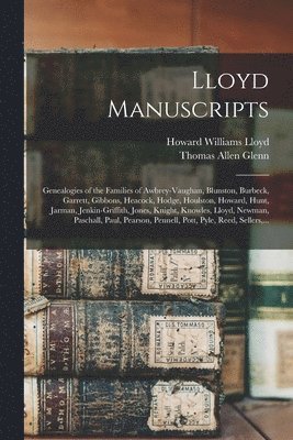 Lloyd Manuscripts 1