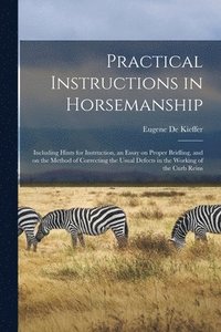 bokomslag Practical Instructions in Horsemanship