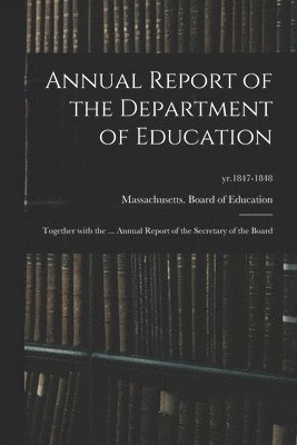 Annual Report of the Department of Education 1