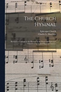 bokomslag The Church Hymnal