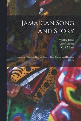 bokomslag Jamaican Song and Story