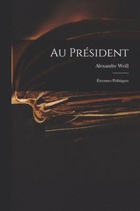 bokomslag Au Prsident