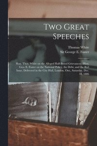 bokomslag Two Great Speeches [microform]