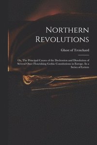bokomslag Northern Revolutions