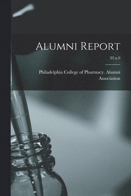 Alumni Report; 33 n.9 1