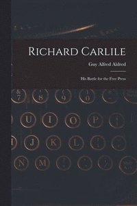 bokomslag Richard Carlile
