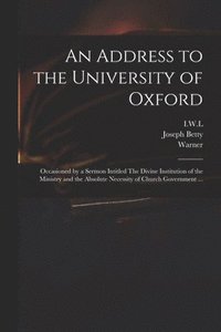 bokomslag Address to the University of Oxford