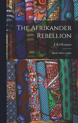bokomslag The Afrikander Rebellion