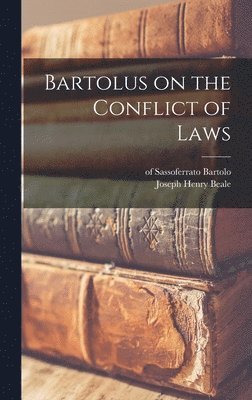 Bartolus on the Conflict of Laws 1