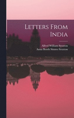 Letters From India 1