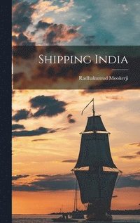 bokomslag Shipping India