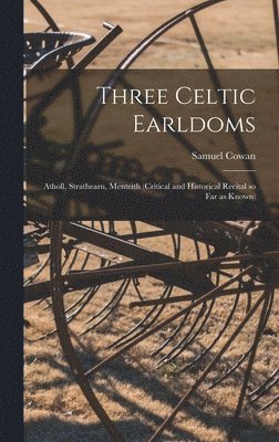 bokomslag Three Celtic Earldoms