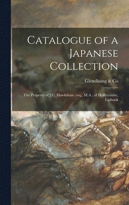 bokomslag Catalogue of a Japanese Collection