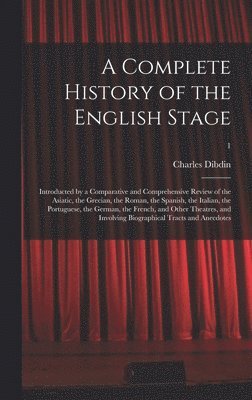 Complete History of the English Stage