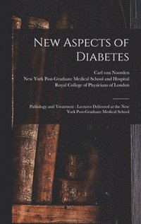 bokomslag New Aspects of Diabetes