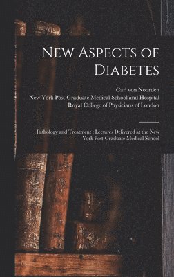 New Aspects of Diabetes